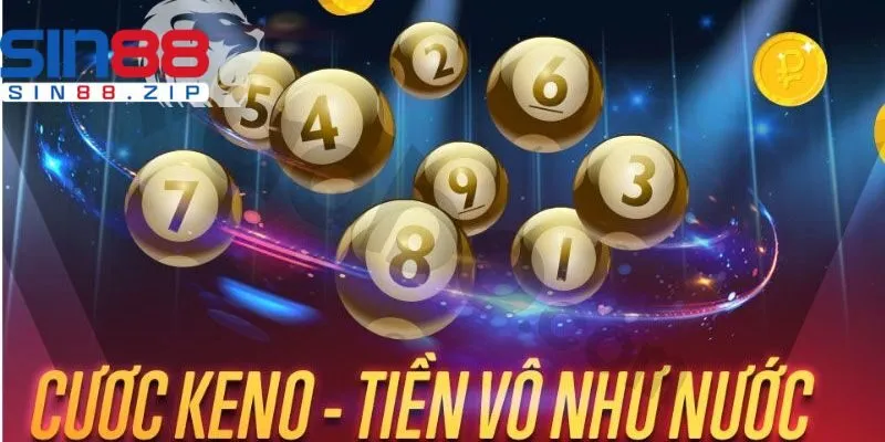 Các bước thao tác vào khu vực Keno Lộc Phát tại Sin88